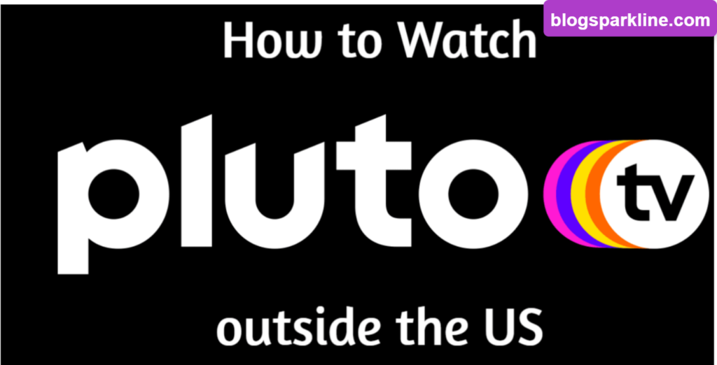 Why Can't I Access Pluto TV Online in My Country?